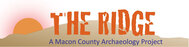 Ridge Macon County Archaeology Project